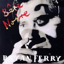 Ferry Bryan/Roxy Music/-Bete Noire Vinyl 1987 Virgin Records Ltd